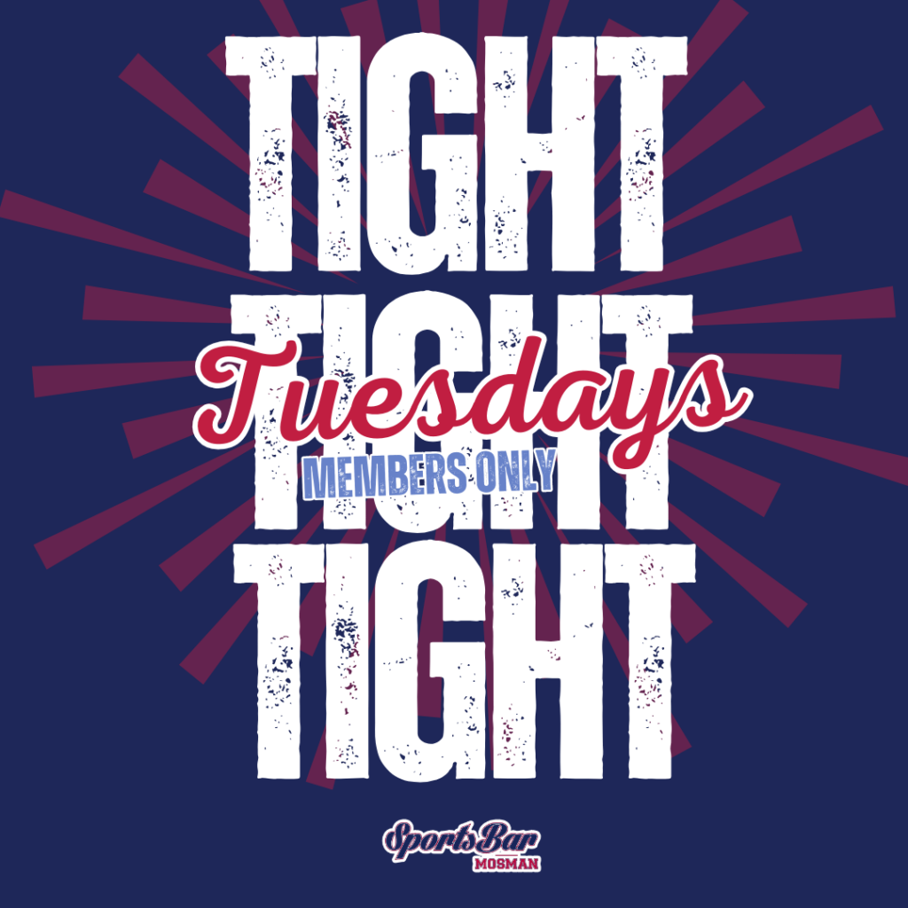 Tight Tuesdays